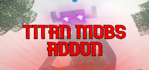 Addon: TITAN Mobs