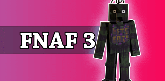 Addon: FNAF 3 by Funtimeleftys