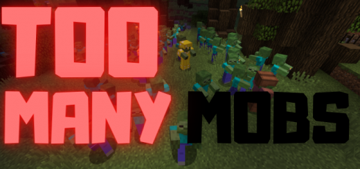 Addon: Too Many Mobs