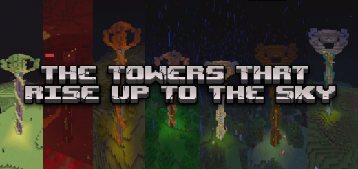 Addon: The Towers That Rise Up To The Sky