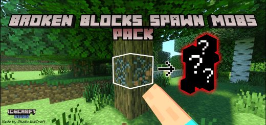 Addon: Broken Blocks Spawn Mobs