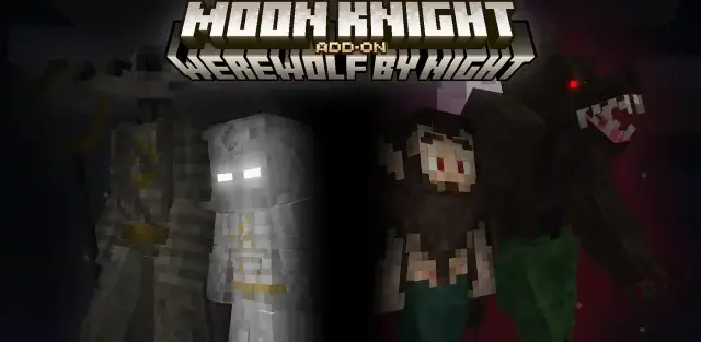 Addon: Moon Knight & Werewolf