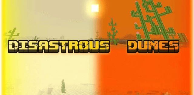 Addon: Disastrous Dunes