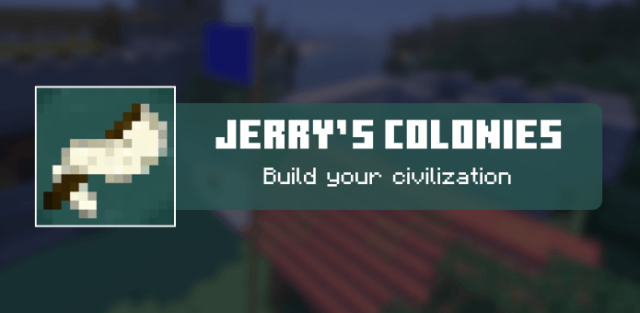 Addon: Jerry's Colonies | Build your Civilization