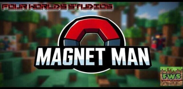 Мод: Magnet Man