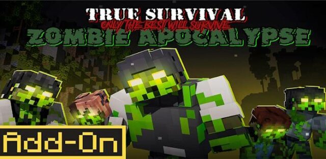 Addon: True Survival: Zombie Apocalypse (Update)