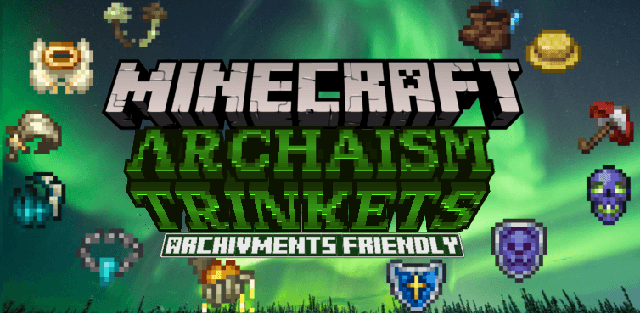 Addon: Archaism Trinkets