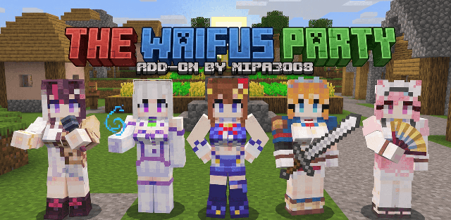 Addon: The Waifus Party