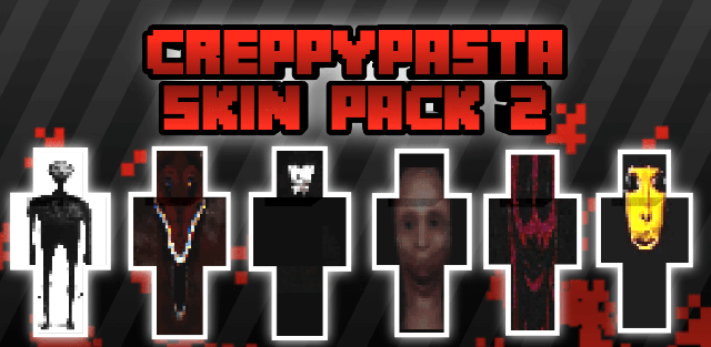 Skin Pack: Creepypasta Skins 2 HD