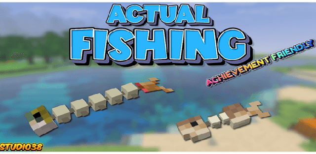 Addon: Actual Fishing