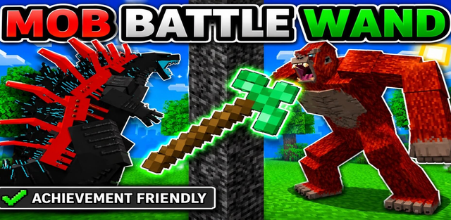 Addon: Mob Battle Wand - Creative mode with Achivement