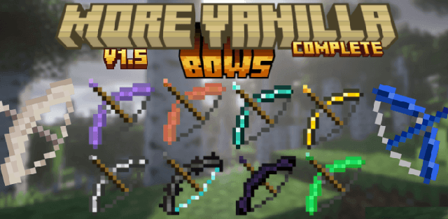 Addon: More Vanilla Bows+ Complete