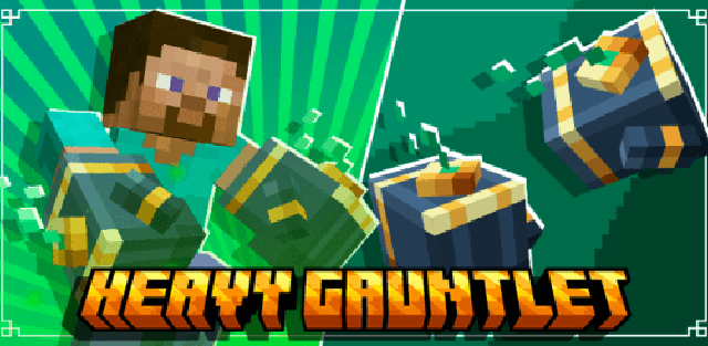 Addon: Heavy Gauntlet