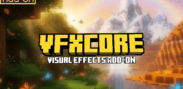 Addon: VFXCore - Immersive Visual Effects