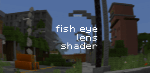 Shader: Fish Eye Lens Shader