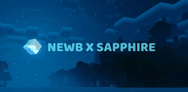 Shader: Newb X Sapphire