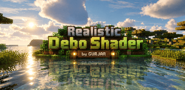 Shader: Realistic Debo Shader