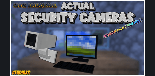 Addon: Actual Security Cameras