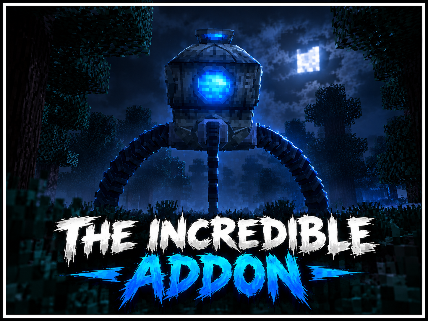 Addon: The incredible and omnidroids